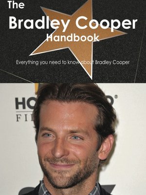 cover image of The Bradley Cooper Handbook - Everything you need to know about Bradley Cooper